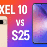 Pixel 10 vs Samsung Galaxy S25: Ultimate Flagship Face-Off 2025