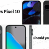 Pixel 9 vs Pixel 10 comparison image showing side-by-side design differences, highlighting Pixel 10’s triple-lens camera and Pixel 9’s dual-lens setup with the text “Should You Upgrade?
