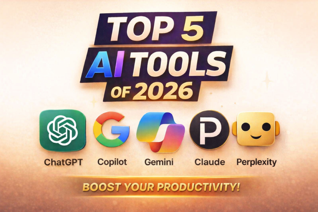 Top 5 AI Tools That Are Changing Everyday Life