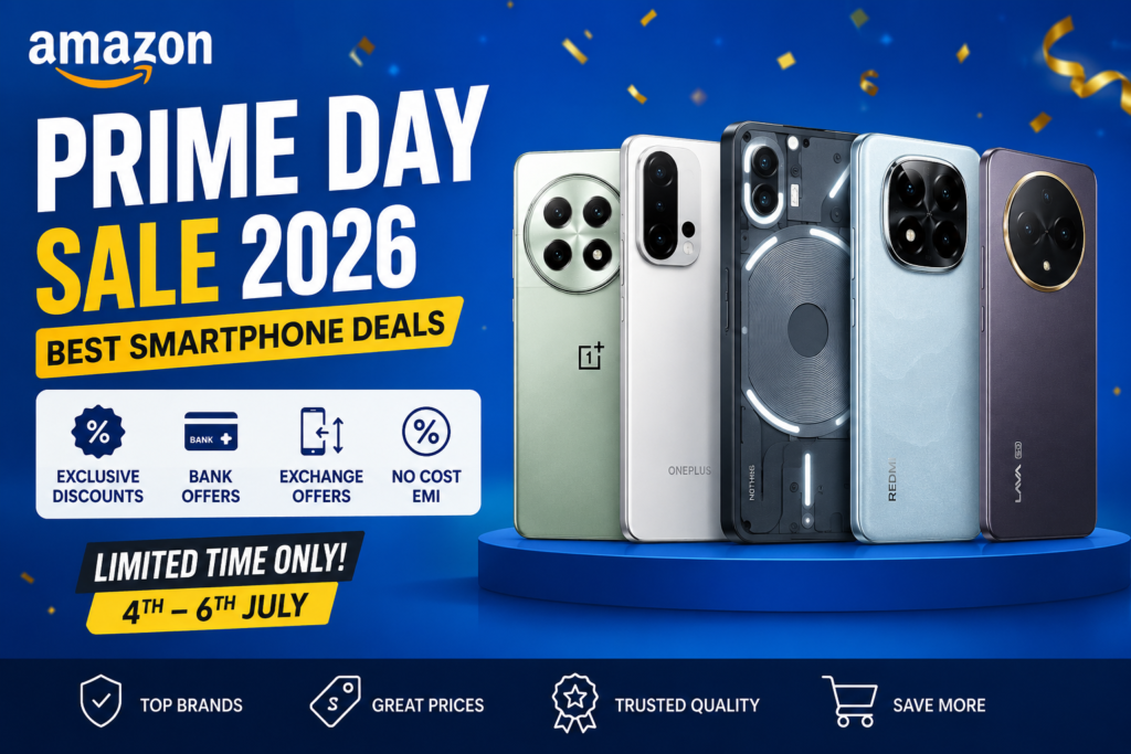 How to Choose the Right Smartphone During Prime Day