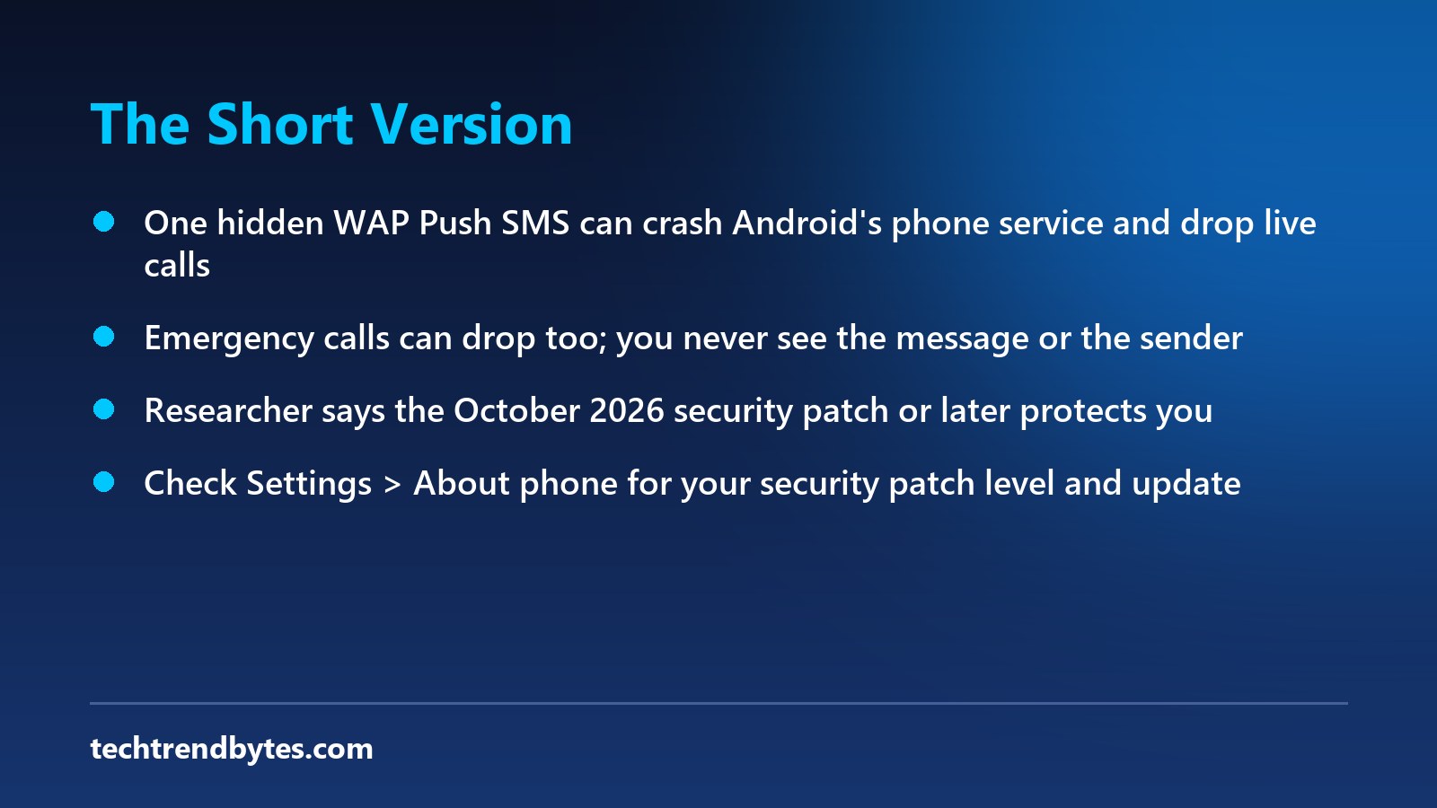 Android SMS of Death key points at a glance